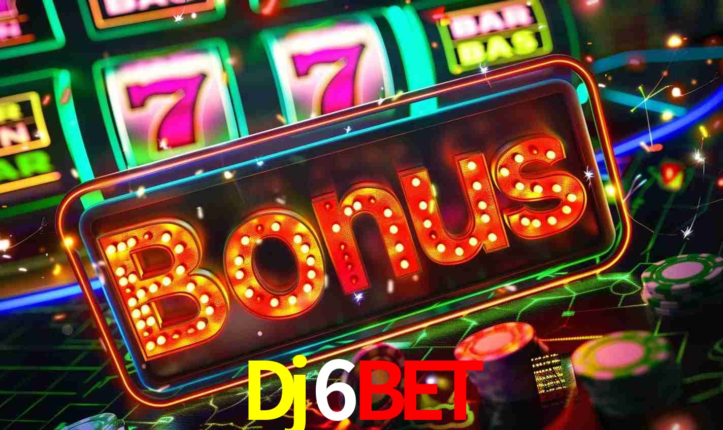 Sistema de Bônus Dj6Bet